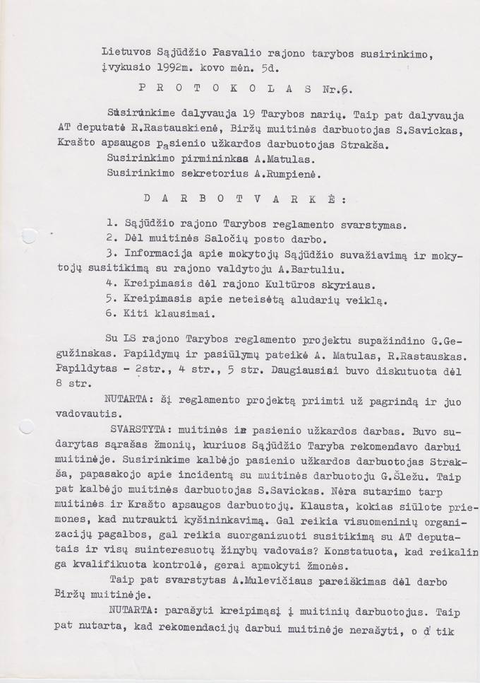 Lietuvos Sajūdžio Pasvalio rajono tarybos susirinkimo, įvykusio 1992 m. kovo 5 d., PROTOKOLAS Nr. 6